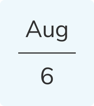 august 6
